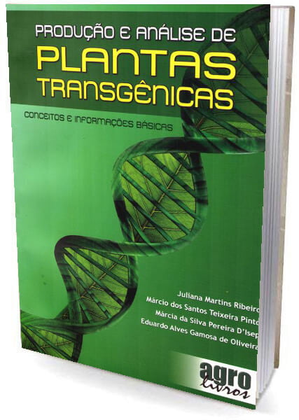 Livro - Produção e Análise de Plantas Transgênicas
