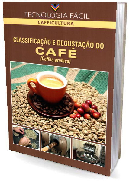 Livro Classificação e Degustação do Café (Coffea Arabica)