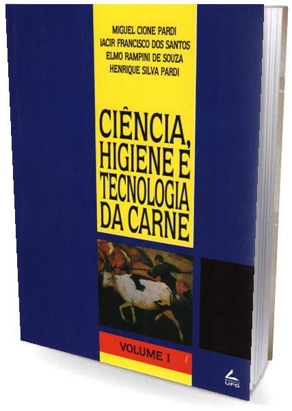 Livro Ciência, Higiene e Tecnologia da Carne  Volume I