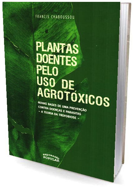 Livro Plantas Doentes pelo Uso de Agrotóxicos