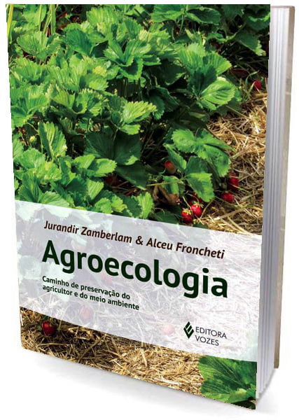 Livro Agroecologia - Caminho de Preservação do Agricultor e do Meio Ambiente