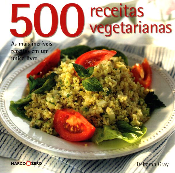 Livro 500 Receitas Vegetarianas