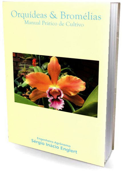 Livro - Orquídeas & Bromélias - Manual Prática de Cultivo