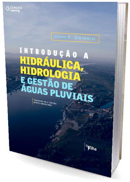 Livro  Introdução A Hidráulica, Hidrologia e Gestão de Águas Pluviais