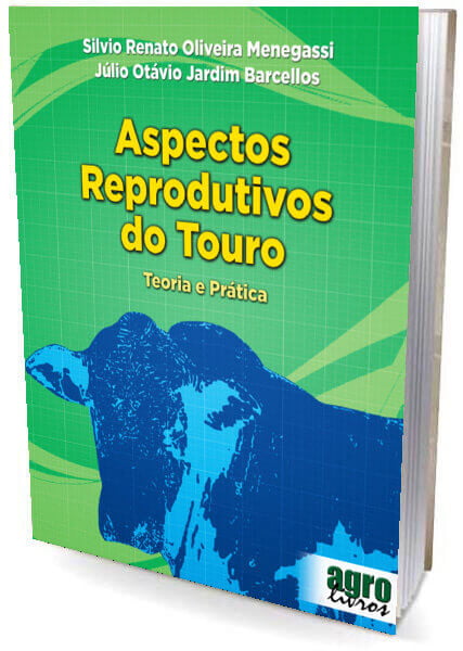 Livro - Aspectos Reprodutivos do Touro - Teoria e Prática