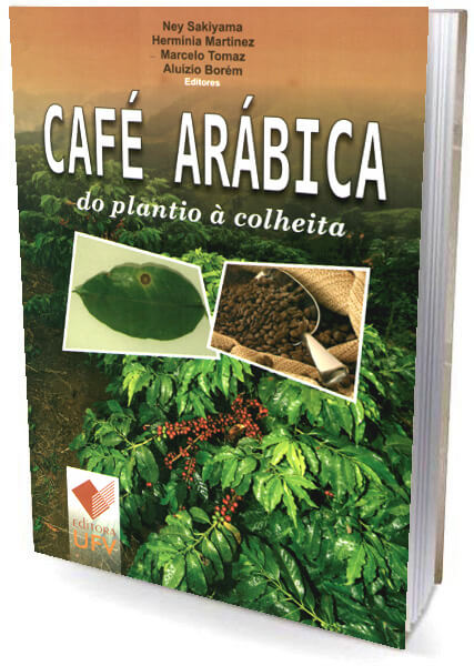 Livro Café Arábica - do plantio á colheita