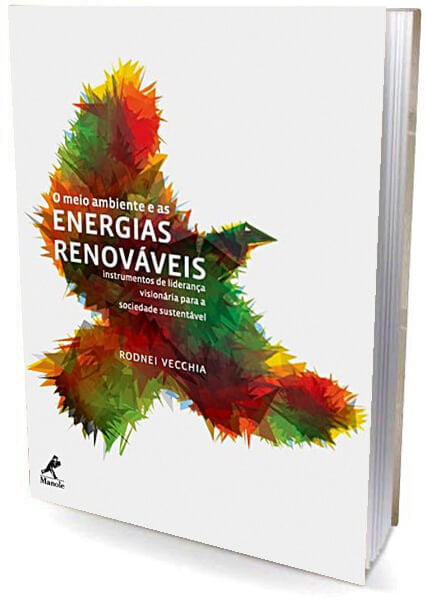 Livro O Meio Ambiente e as Energias Renováveis