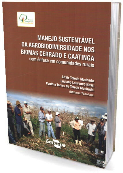 Livro - Manejo Sustentável da Agrobiodiversidade nos Biomas Cerrado e Caatinga