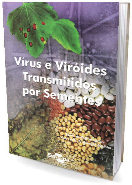 Livro  Vírus e Viróides Transmitidos por Sementes 