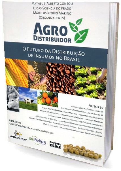 Livro AGRODISTRIBUIDOR: O Futuro da Distribuição de Insumos no Brasil