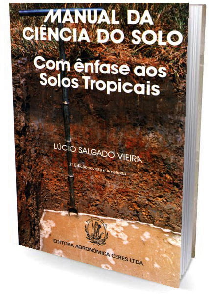 Livro Manual da Ciência do Solo - com Ênfase aos Solos Tropicais