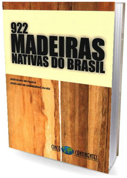 Livro 922 Madeiras Nativas do Brasil