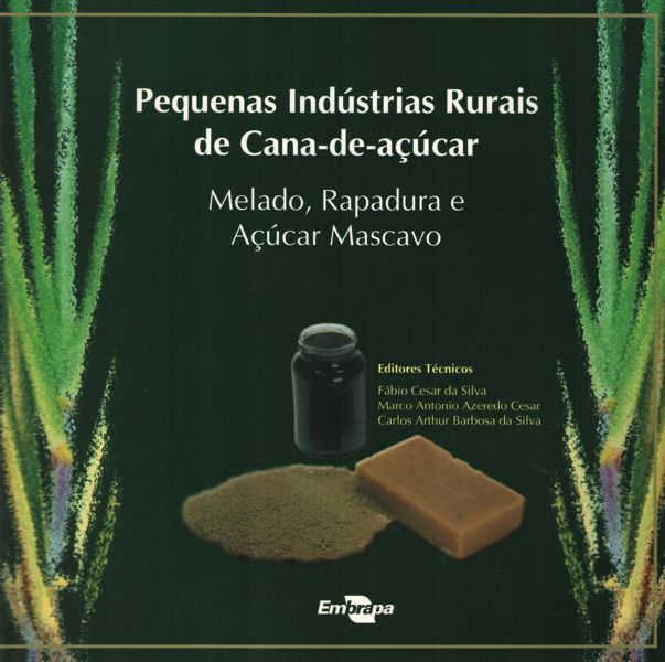 Livro Pequenas Indústrias Rurais de Cana-de-açúcar