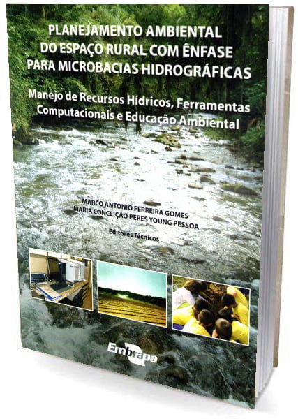 Livro - Planejamento Ambiental do Espaço Rural com Ênfase para Microbacias Hidrográficas