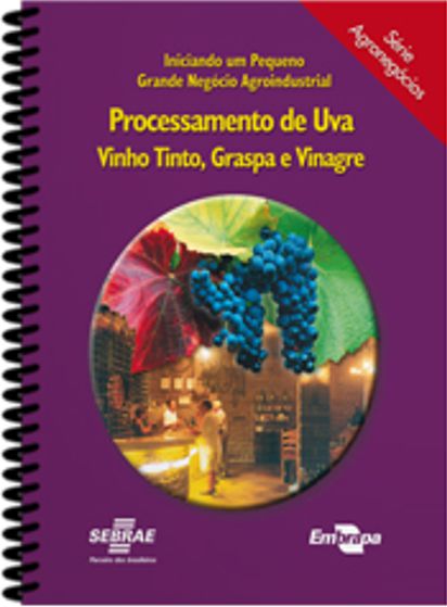 Livro Processamento de Uva - Vinho Tinto