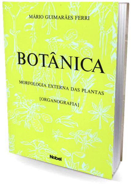 Livro Botânica - Morfologia Externa das Plantas