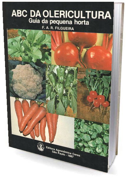 Livro ABC da Olericultura - Guia da Pequena Horta