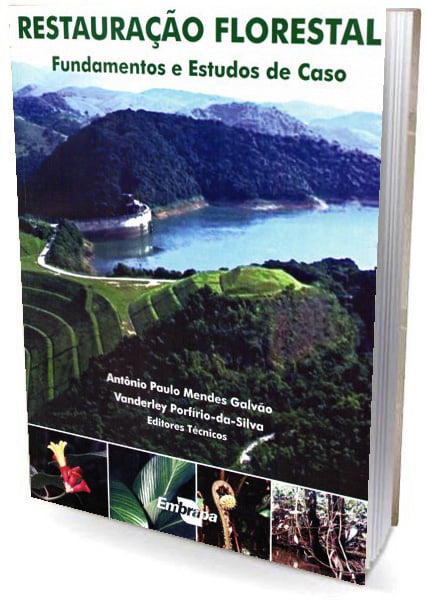 Livro Restauração Florestal - Fundamentos e Estudos de Caso