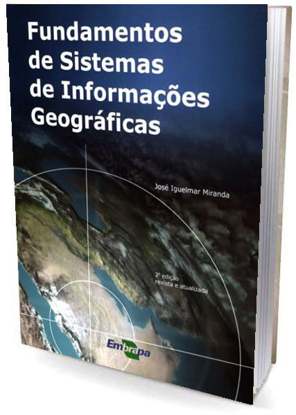 Livro Fundamentos de Sistemas de Informações Geográficas