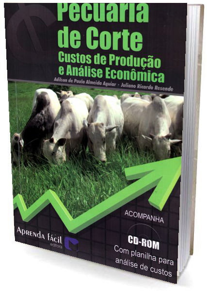 Livro Pecuária de Corte - Custos de Produção e Análise Econômico