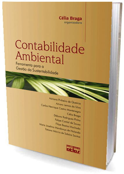 Livro CONTABILIDADE AMBIENTAL: Ferramenta para a Gestão de Sustentabilidade