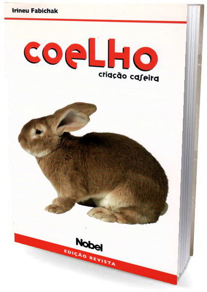 Livro - Coelho - Criação Caseira, Ed. Revista