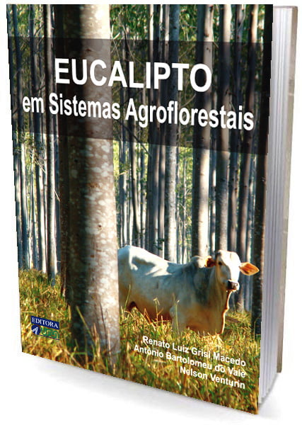 Livro Eucalipto em Sistemas Agroflorestais