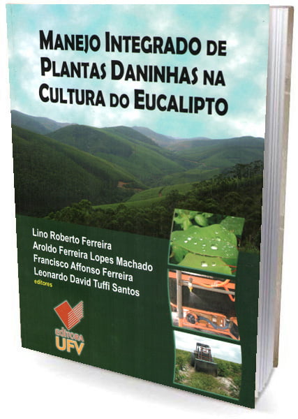 Livro Manejo Integrado de Plantas Daninhas na Cultura do Eucalipto