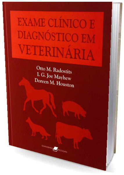 Livro - Exame Clínico e Diagnóstico em Veterinária