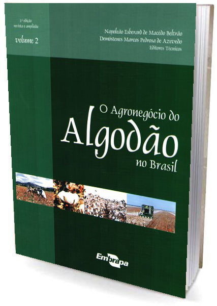 Livro O Agronegocio do Algodão no Brasil, Vol.2