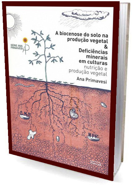 Livro - Biocenose do solo na produção vegetal & Deficiência minerais em culturas