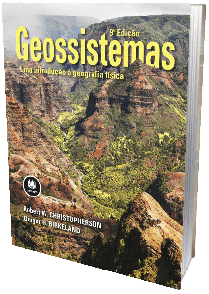 Livro - Geossistemas - uma introdução á geografia física, 9ª Edição
