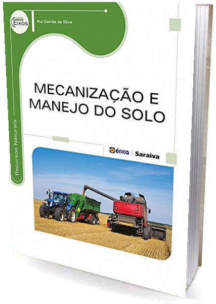 Livro - Mecanização e Manejo do Solo - Série Eixos