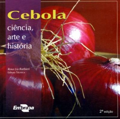 Livro Cebola: Ciência, Arte e História