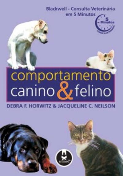 Livro Comportamento Canino e Felino (Consulta Veterinária em 5 Minutos)