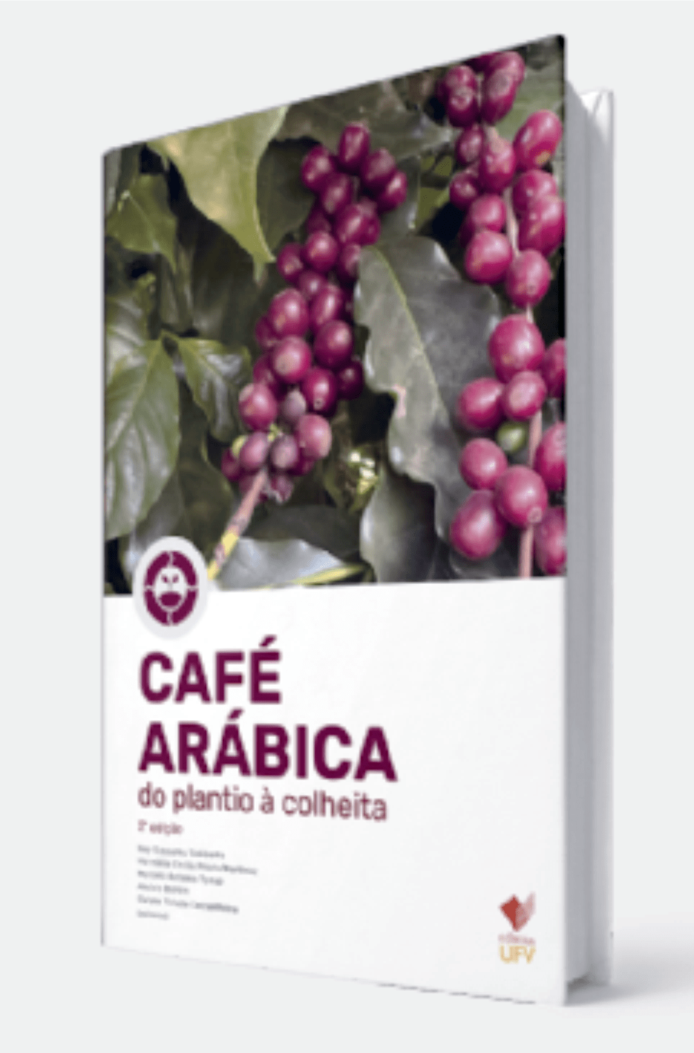 Livro - Café Arábica - do plantio à colheita, 2ª Edição