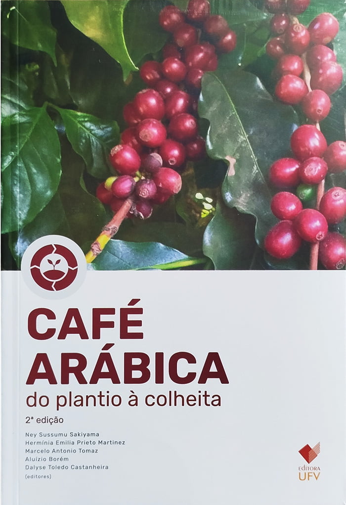 Livro - Café Arábica - do plantio à colheita, 2ª Edição