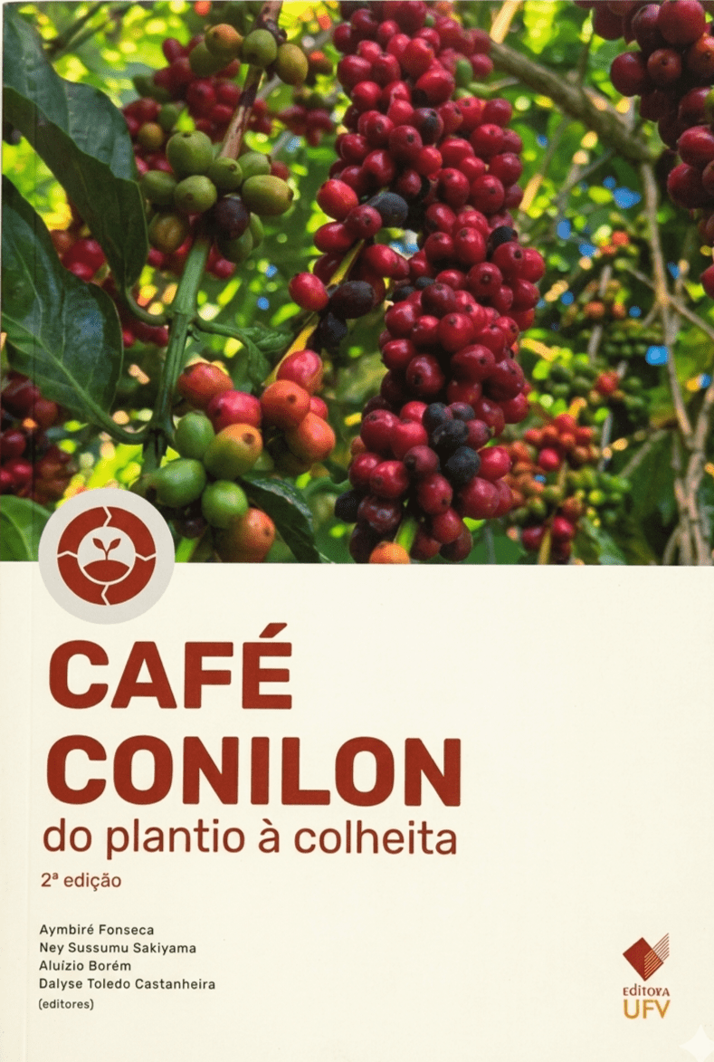 Livro - Café Conilon - do Plantio á Colheita, 2ª Edição
