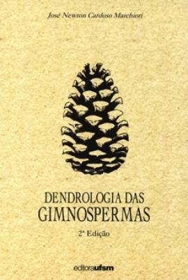 Livro - Dendrologia das Gimnospermas