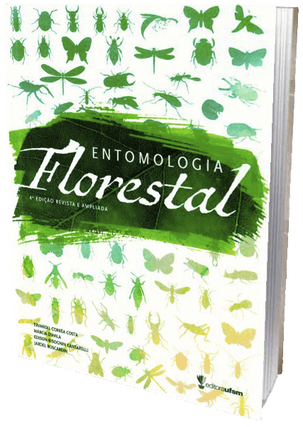Livro - Entomologia Florestal, 4ª Edição