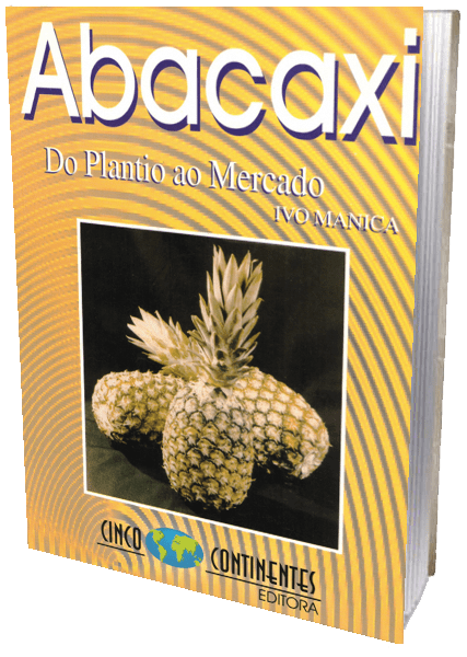 Livro - Abacaxi - Do Plantio ao Mercado
