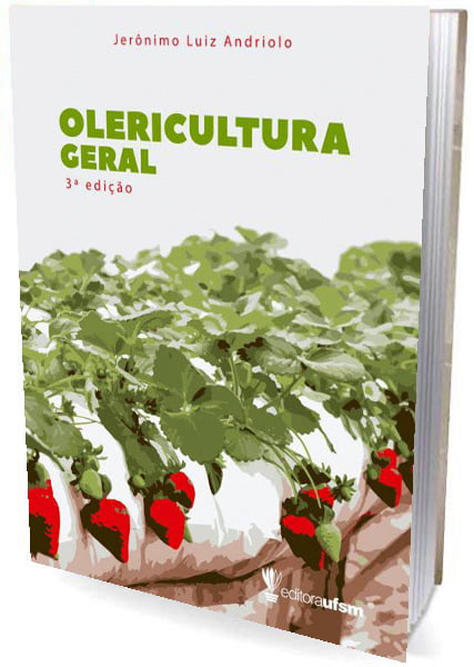 Livro Olericultura Geral: Princípios e Técnicas