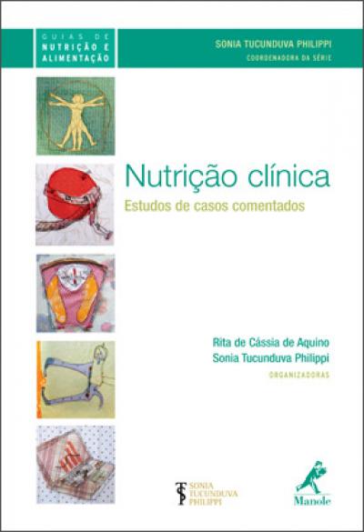 Livro Nutrição clínica: estudos de casos comentados