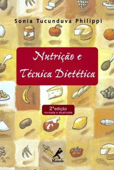 Livro Nutrição e Técnica Dietética