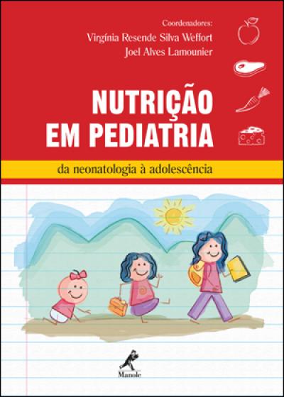 Livro Nutrição em Pediatria - da neonatologia à adolescência
