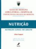 Livro Nutrição - Nutrição Clínica no Adulto