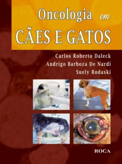 Livro Oncologia em Cães e Gatos
