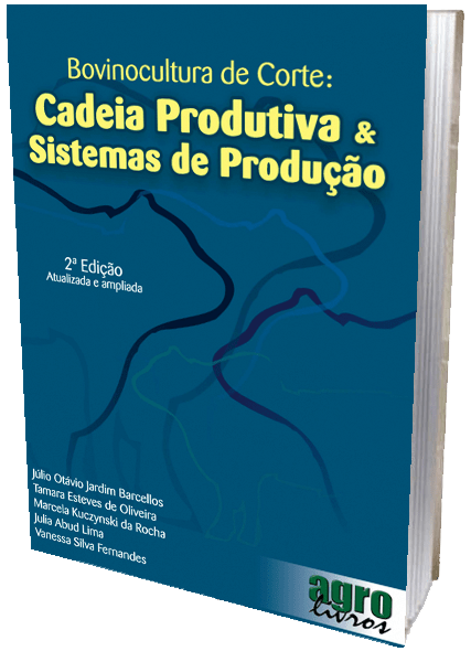 Livro - Bovinocultura de Corte: Cadeia Produtiva & Sistemas de Produção
