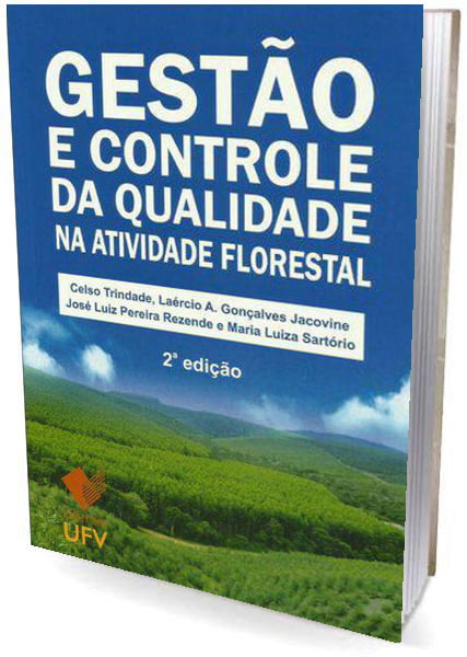 Livro - Gestão e Controle da Qualidade na Atividade Florestal