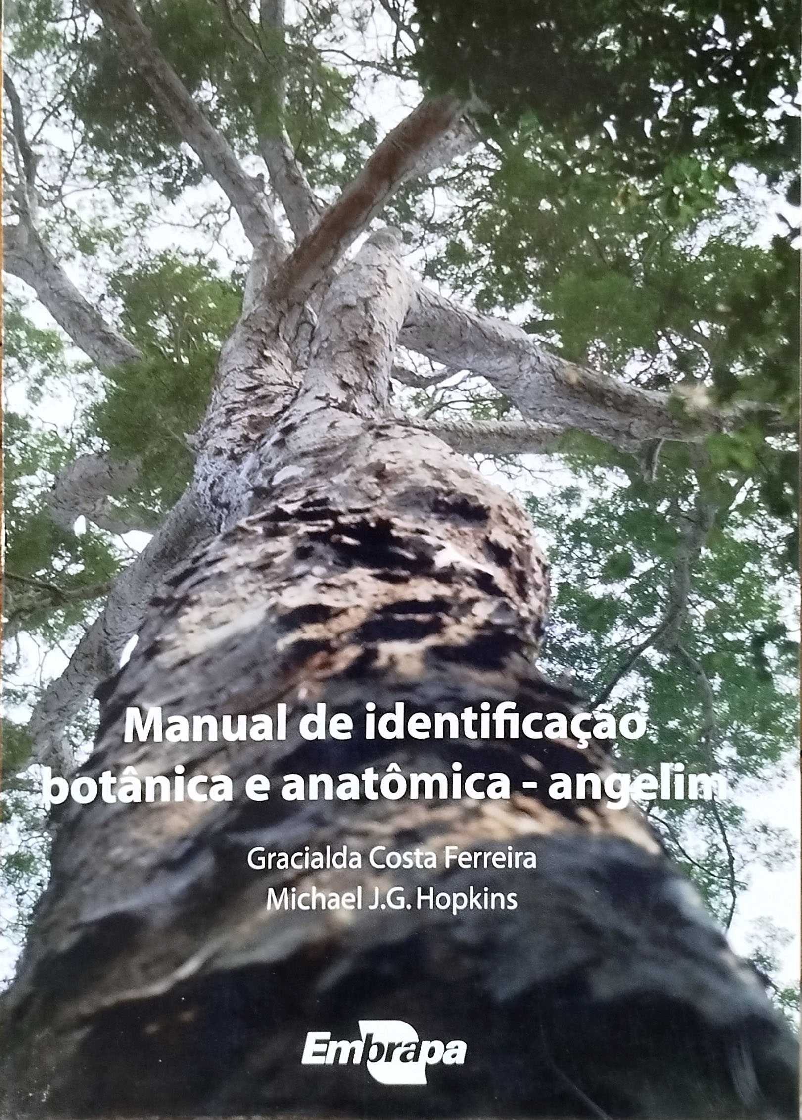 Livro - Manual de Identificacão Botânica e Anatômica - Angelim